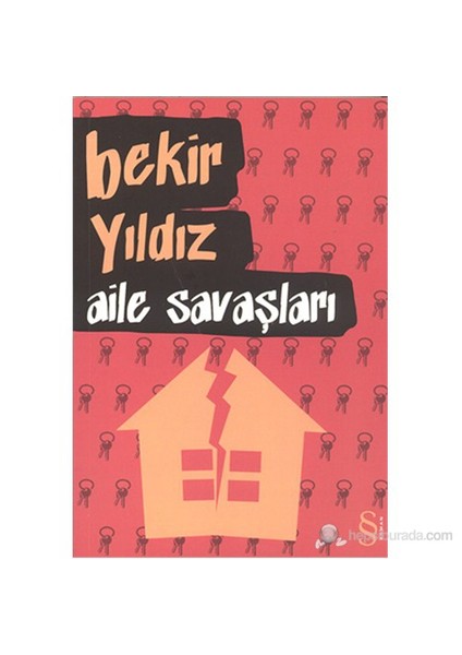 Aile Savaşları - Bekir Yıldız