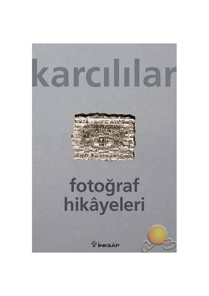 Fotoğraf Hikayeleri - Ahmet Karcılılar