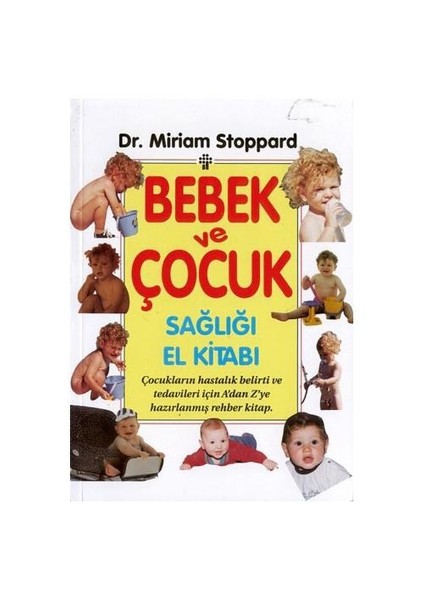 Bebek Ve Çocuk Sağlığı El Kitabi