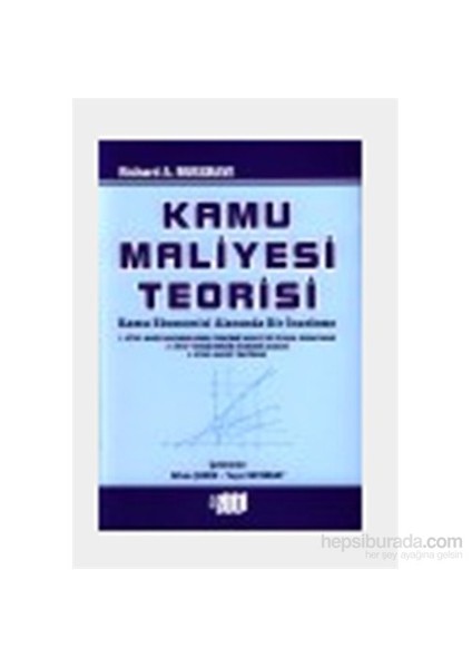 Kamu Maliyesi Teorisi - Kamu Ekonomisi Alanında Bir İnceleme