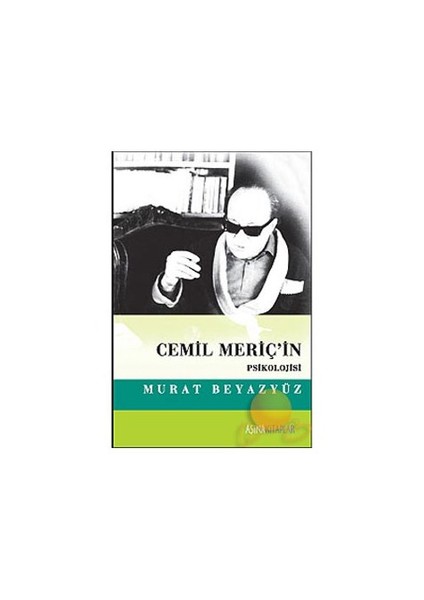 Cemil Meriç'in Psikolojisi