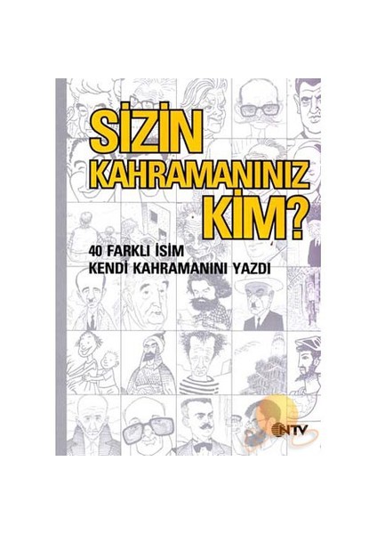 Sizin Kahramanınız Kim?