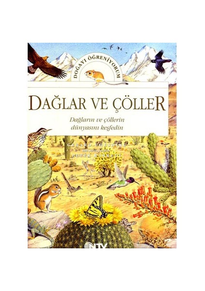 Doğayı Öğreniyorum - Dağlar ve Çöller
