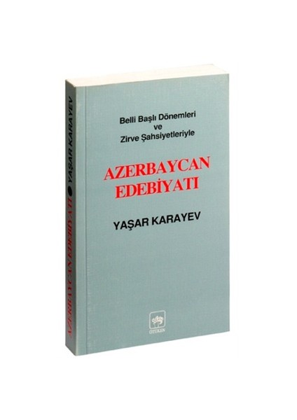 Azerbeycan Edebiyatı-Yaşar Karayev