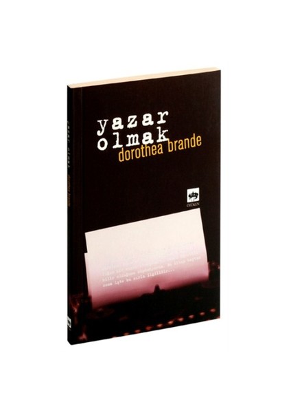 Yazar Olmak-Dorothea Brande