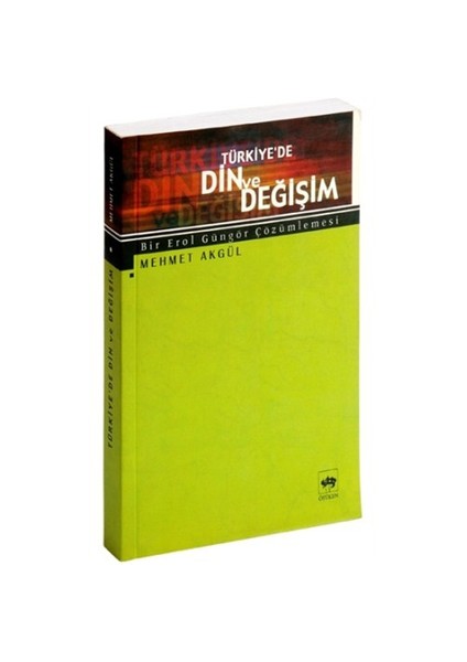 Türkiye'De Din Ve Değişim-Mehmet Akgül