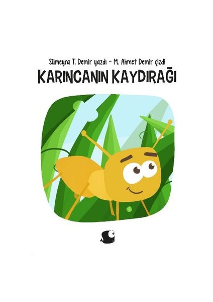 Karıncanın Kaydırağı (Bir Kutu Masal)-Sümeyra T. Demir