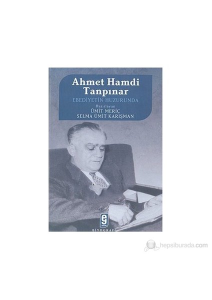 Ahmet Hamdi Tanpınar Ebediyetin Huzurunda-Kolektif