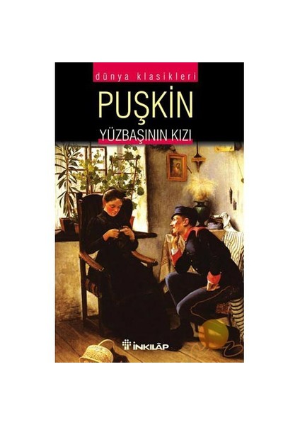 Yüzbaşının Kızı - Aleksandr Sergeyeviç Puşkin
