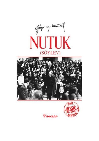 Nutuk (söylev) - Mustafa Kemal Atatürk