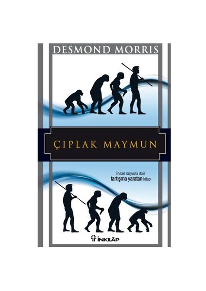 Çııplak Maymun - Desmond Morris