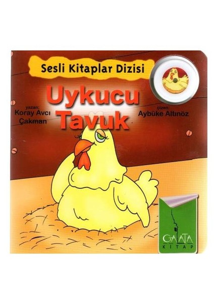 Sesli Kitaplar: Uykucu Tavuk-Koray Avcı Çakman