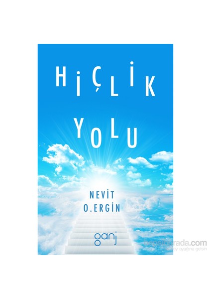 Hiçlik Yolu-Nevit O. Ergin