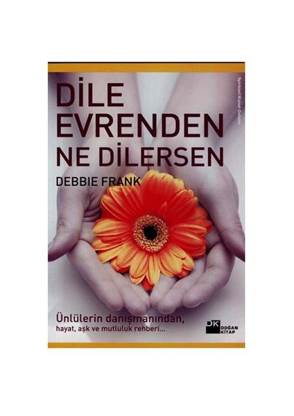 Dile Evrenden Ne Dilersen - Debbie Frank