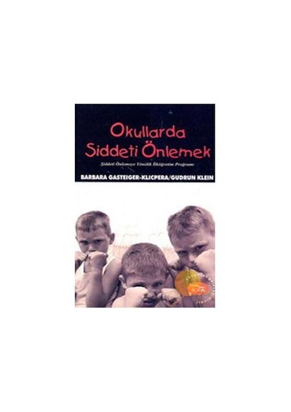 Okullarda Şiddeti Önlemek-Barbara Gasteiger - Klicpera