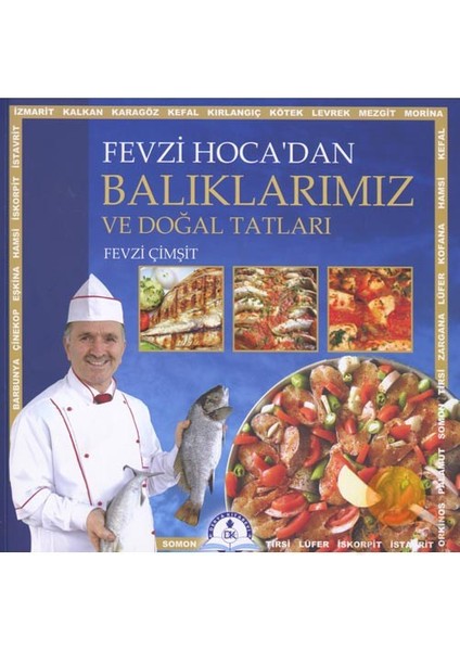 Balıklarımız Ve Doğal Tatları