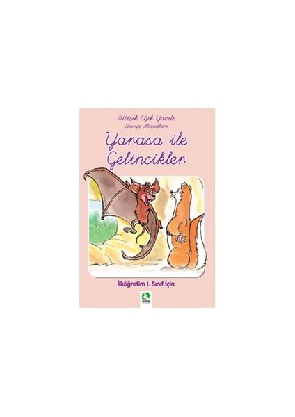 Yarasalar İle Gelincikler