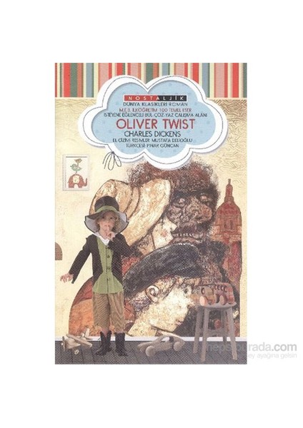 Oliver Twist Nostaljik Dünya Klasikleri-Charles Dickens