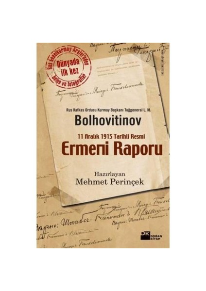 11 Aralık 1915 Tarihli Resmi Ermeni Raporu-L. M. Bolhovitinov