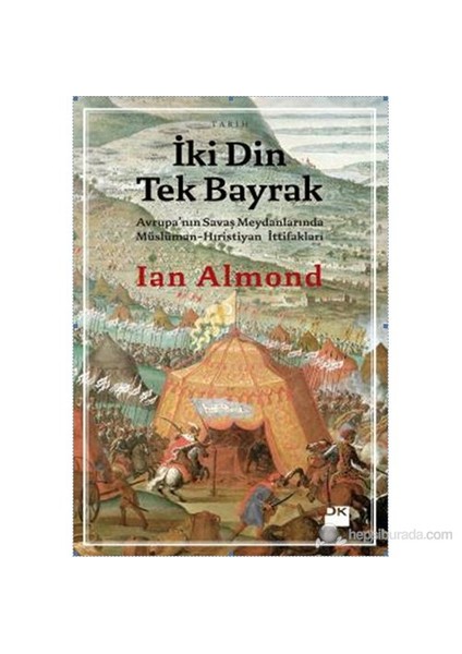 İki Din Bir Bayrak-Ian Almond