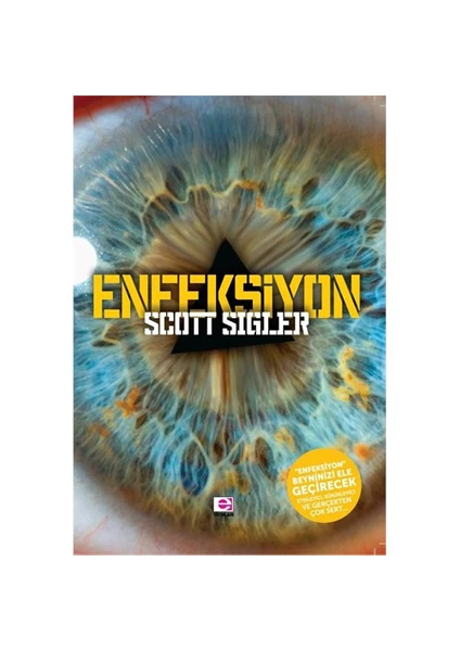 Enfeksiyon - Scott Sigler