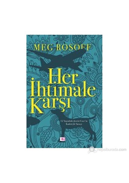 Her İhtimale Karşı-Meg Rosoff