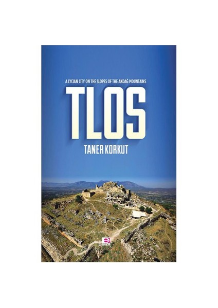 Tlos (İngilizce)-Taner Korkut