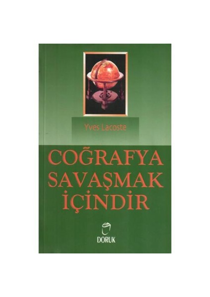 Coğrafya Savaşmak İçindir-Yves Lacoste