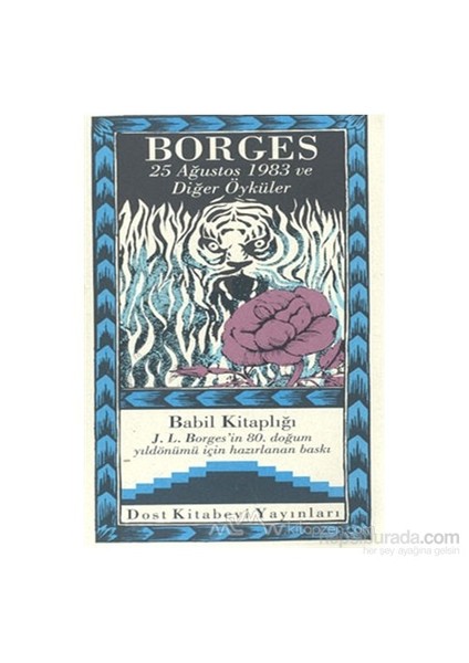25 Ağustos 1983 Ve Diğer Öyküler-Jorge Luis Borges