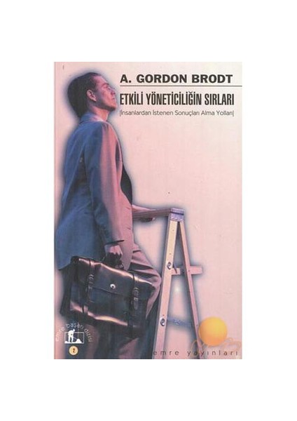 Etkili Yöneticiliğin Sırları