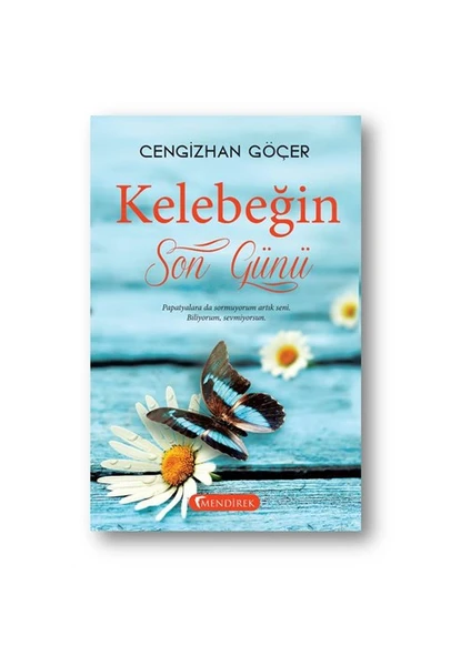 Kelebeğin Son Günü-Cengizhan Göçer