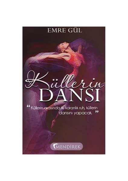 Küllerin Dansı-Emre Gül