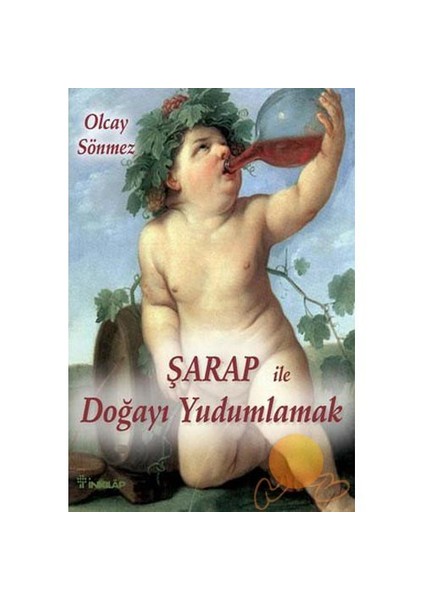 Şarap İle Doğayı Yudumlamak