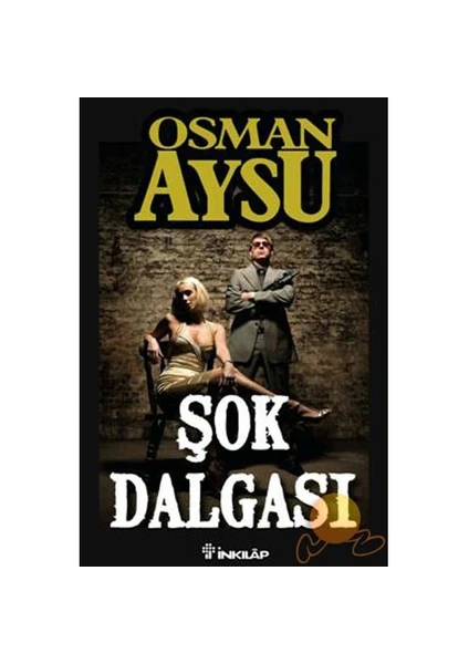 Şok Dalgası - Osman Aysu