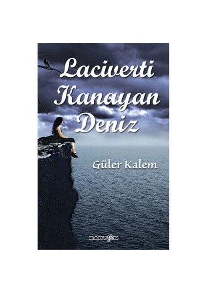 Laciverti Kanayan Deniz-Güler Kalem