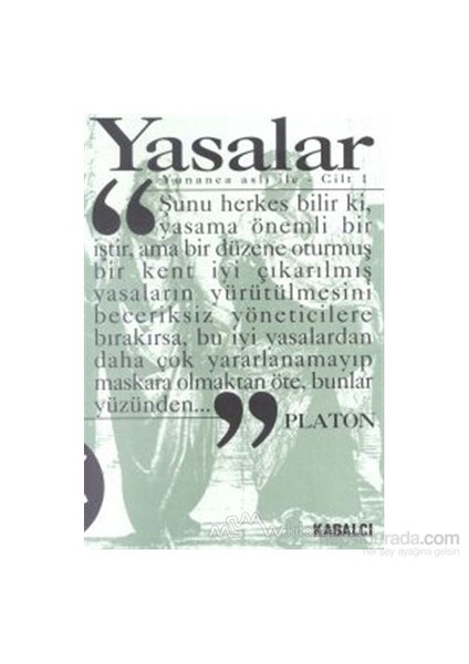 Yasalar Cilt:1 (Yunanca Aslı İle)-Platon (Eflatun)