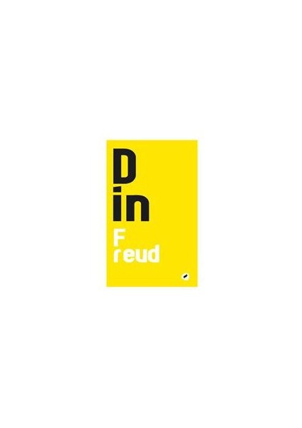 Dinlerin Sonu-Sigmund Freud