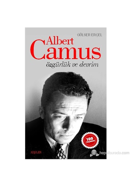Albert Camus: Özgürlük ve Devrim