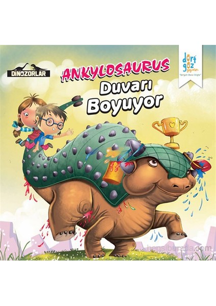 Dinazorlar Ankylosaurus "Duvarı Boyuyor"-Kanika Beriwal