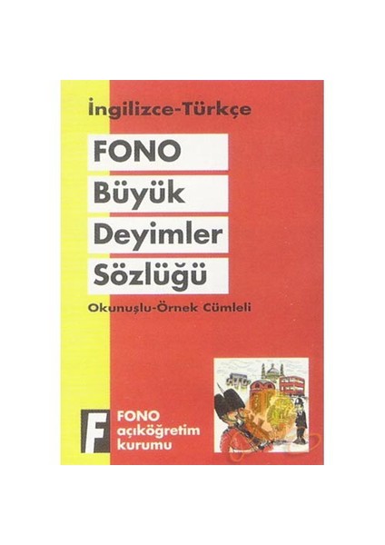 Fono İngilizce Deyimler Sözlüğü