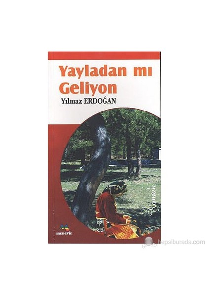 Yayladan Mı Geliyon-Yılmaz Erdoğan