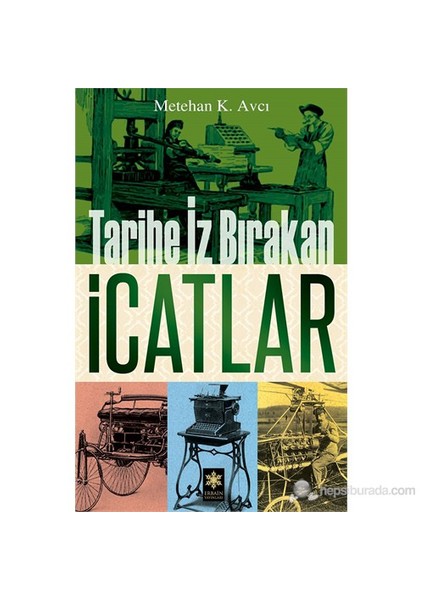 Tarihe İz Bırakan İcatlar