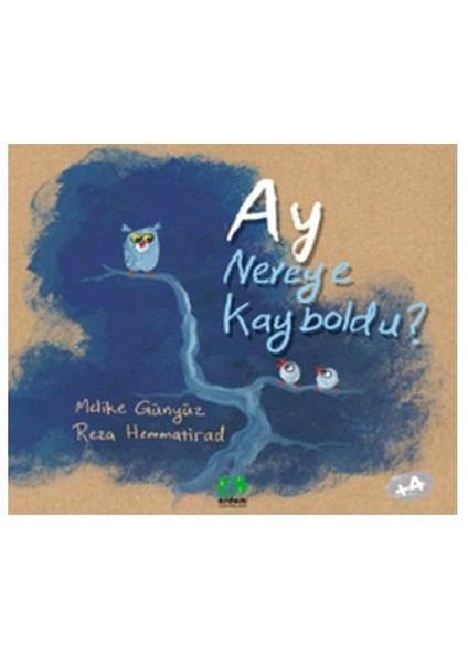 Gakgukların Maceraları-Ay Nereye Kayboldu