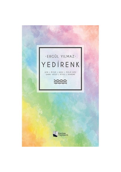 Yedi Renk-Ergül Yılmaz