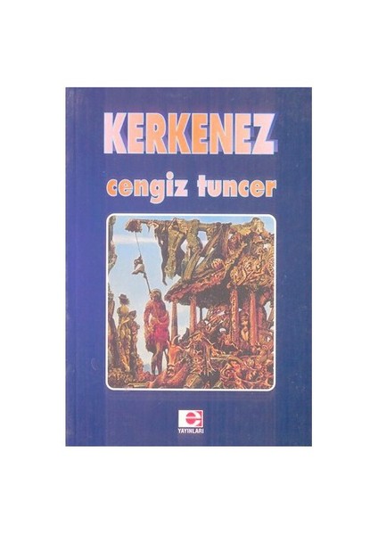 Kerkenez - Cengiz Tuncer