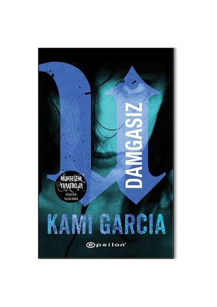 Damgasız-Kami Garcia