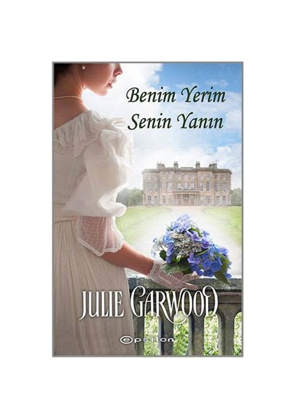 Benim Yerim Senin Yanın - Julie Garwood
