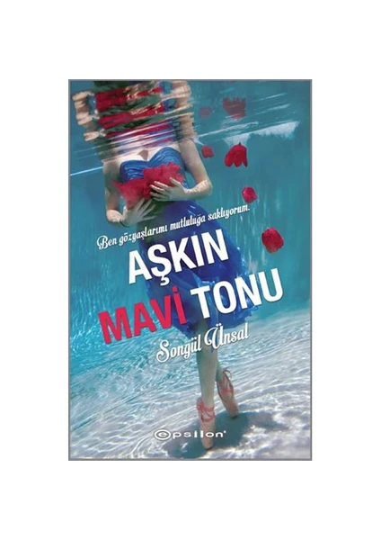 Aşkın Mavi Tonu - Songül Ünsal