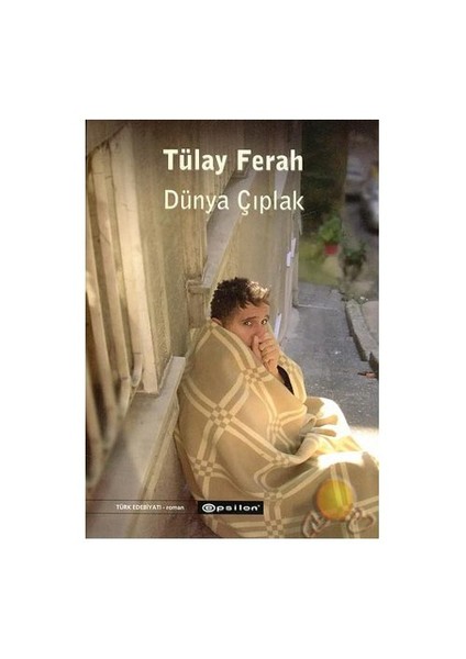 Dünya Çıplak-Tülay Ferah