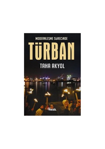 Modernleşme Sürecinde Türban